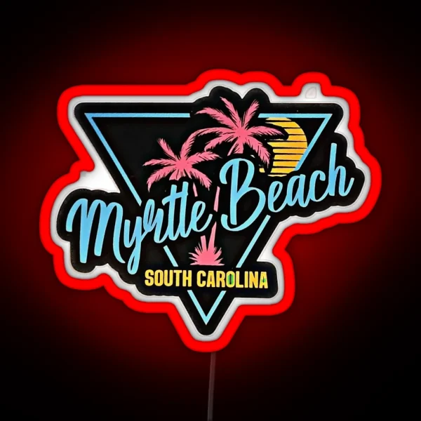 Myrtle Beach Neon Sign RGB Neon Sign