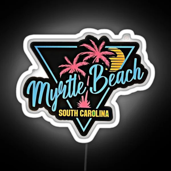 Myrtle Beach Neon Sign RGB Neon Sign