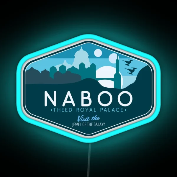 Naboo Theed Royal Palace Visit The Jewel Of The Galaxy RGB Neon Sign