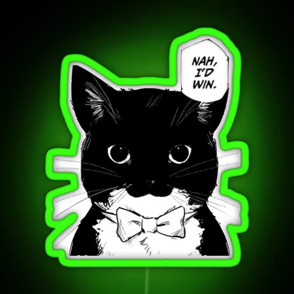 Nah I D Win Cat Version RGB Neon Sign