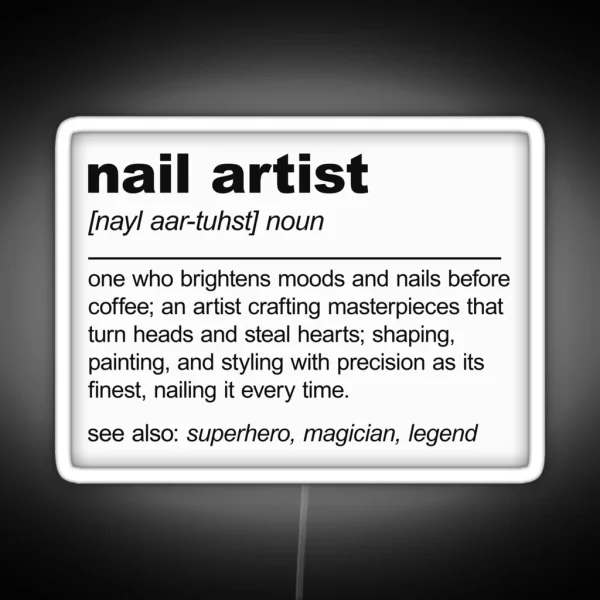 Nail Artist Definition Nail Technician Stylist RGB Neon Sign