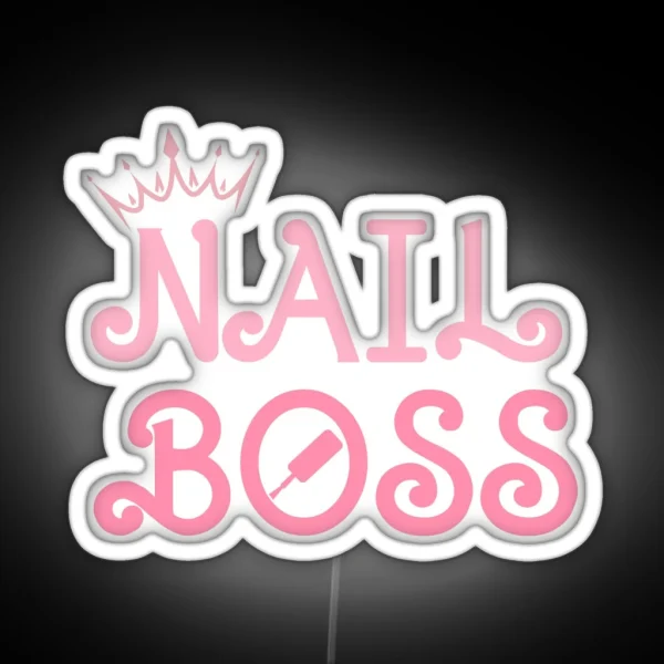 Nail Boss Nail Technician RGB Neon Sign