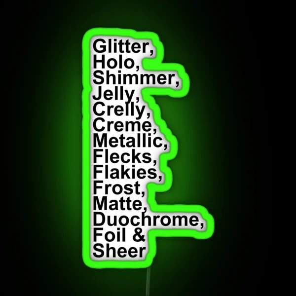 Nail Polish Finishes RGB Neon Sign