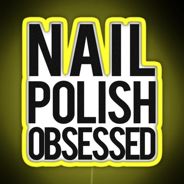 Nail Polish Obsessed Ledandiphone Case RGB Neon Sign