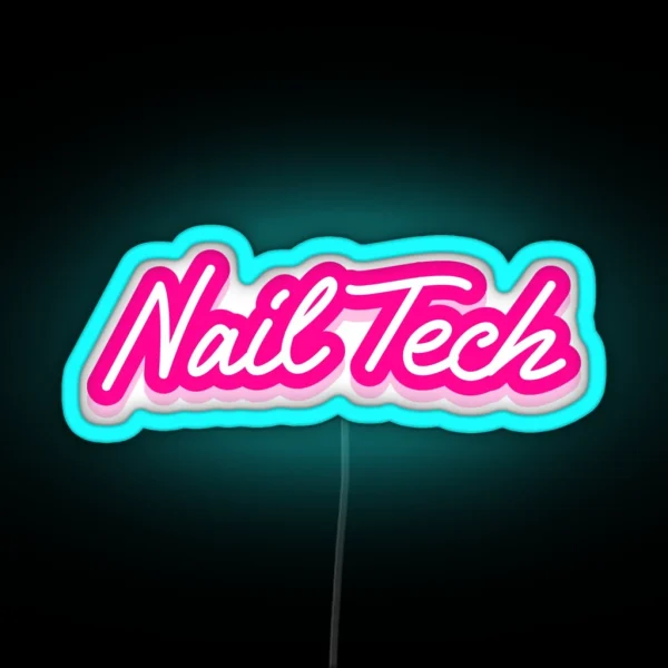 Nail Tech RGB Neon Sign