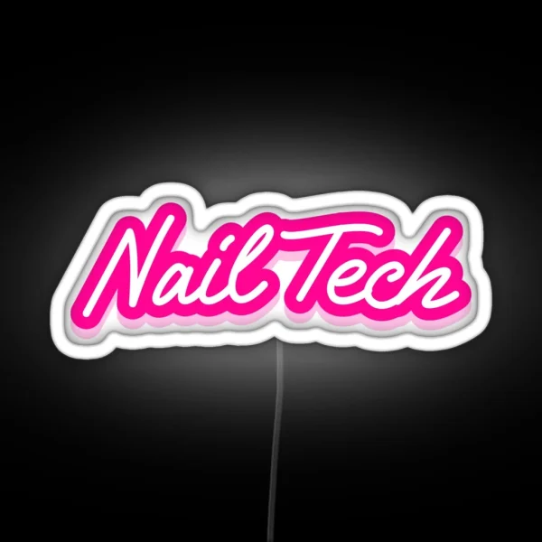 Nail Tech RGB Neon Sign