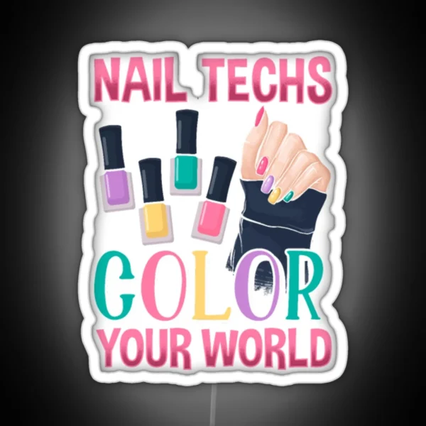 Nail Technician Colorful Manicure Artist RGB Neon Sign