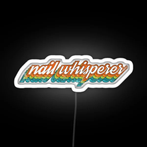 Nail Whisperer Esthetician Nail Tech Design RGB Neon Sign