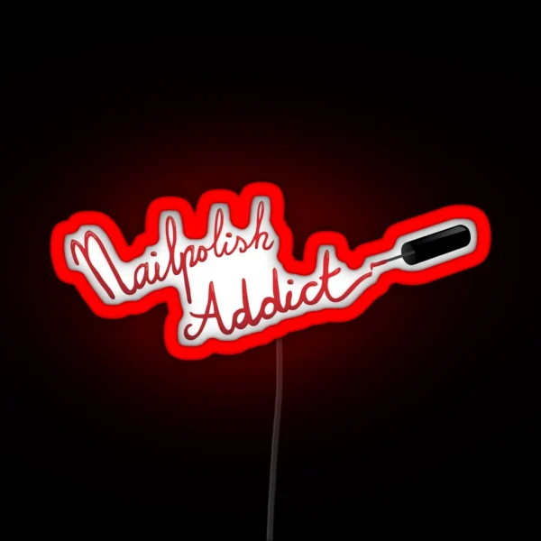 Nailpolish Addict RGB Neon Sign