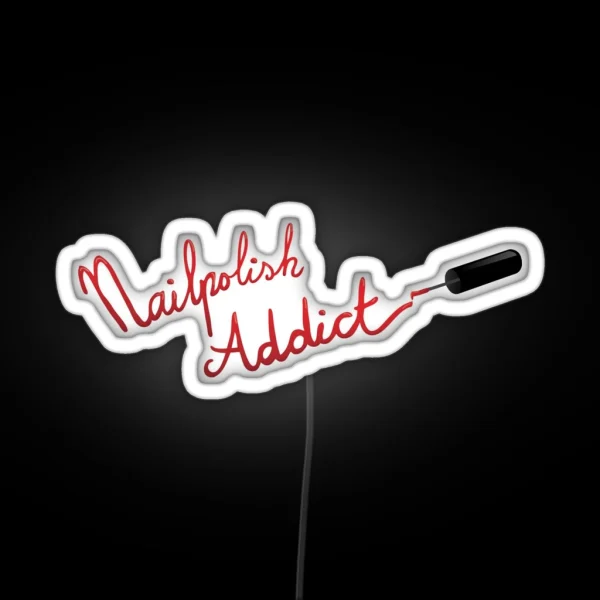 Nailpolish Addict RGB Neon Sign