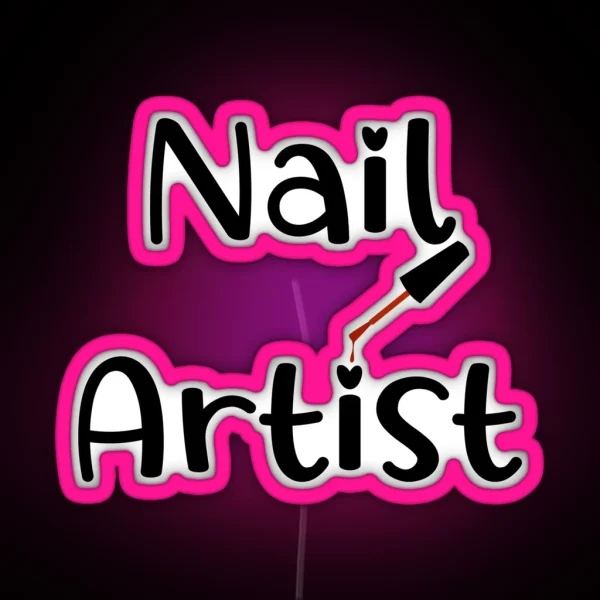 Nails Shape Nail Artist Nails Artists Aprons Text Nail RGB Neon Sign