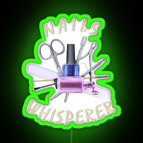 NAILS WHISPERER MANICURE PEDICURE COSMETOLOGY RGB Neon Sign