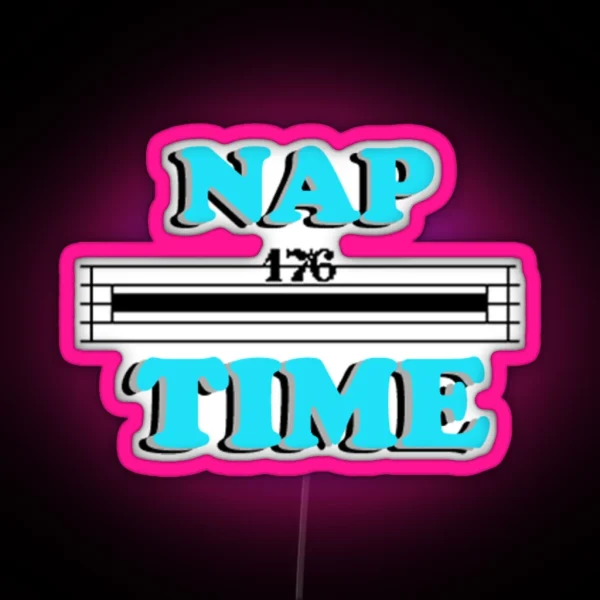 Nap Time RGB Neon Sign