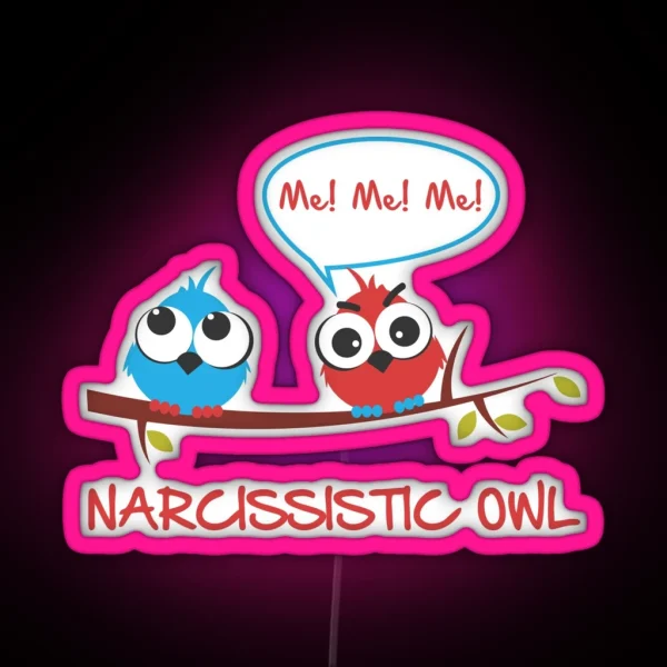 Narcissistic Owl RGB Neon Sign