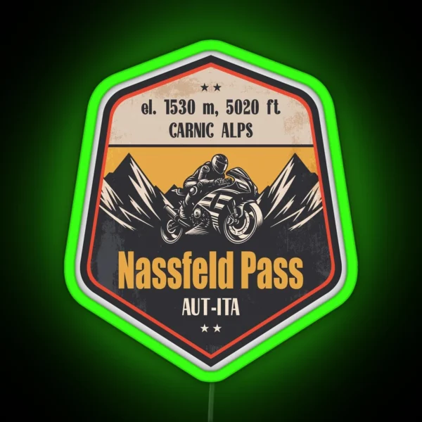 Nassfeld Pass Italy Austria Motorcycling Mountain Design RGB Neon Sign