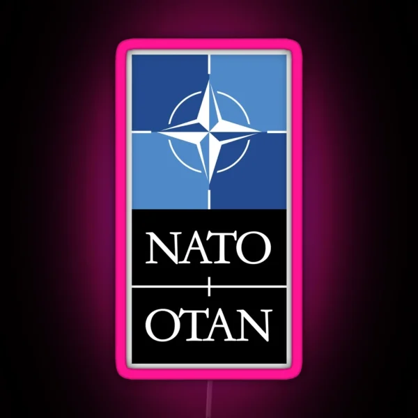 Nato Otan Military Defense Alliance Europe USA RGB Neon Sign