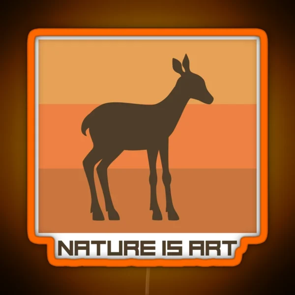 Nature Is Art RGB Neon Sign