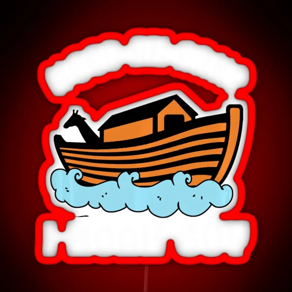 Need An Ark I Noah Guy RGB Neon Sign