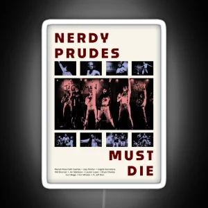 Nerdy Prudes Must Die Poster RGB Neon Sign