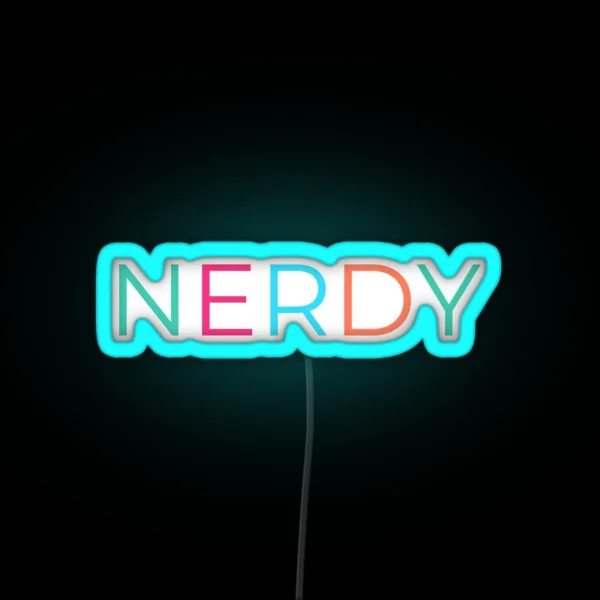 Nerdy RGB Neon Sign