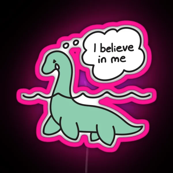 Nessie Believes In Nessie RGB Neon Sign