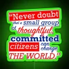motivational-quote-about-small-groups-changing-the-world-featuring-margaret-mead-and-president-bartlet-on-a-vibrant-rgb-ne...