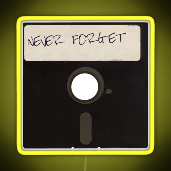 Never Forget Computer Floppy Disks RGB Neon Sign