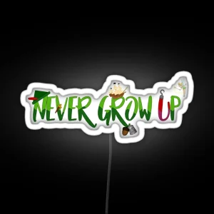 NEVER GROW UP RGB Neon Sign