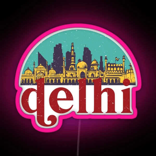 New Delhi India Vintage Classic City Skyline Cityscape Art RGB Neon Sign