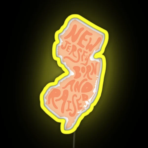 New Jersey Born And Raised RGB Neon Sign