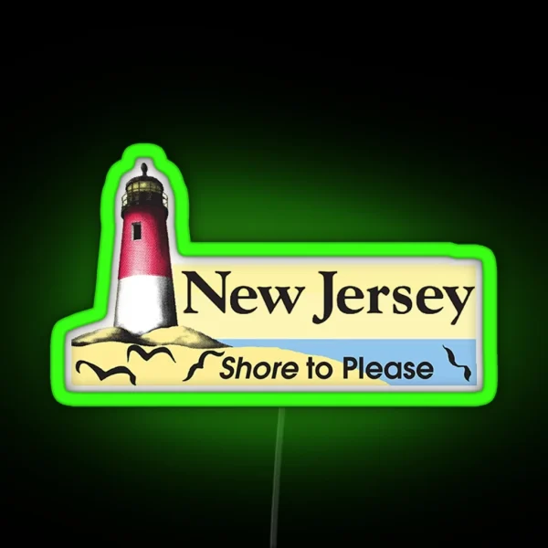 New Jersey Shore To Please RGB Neon Sign