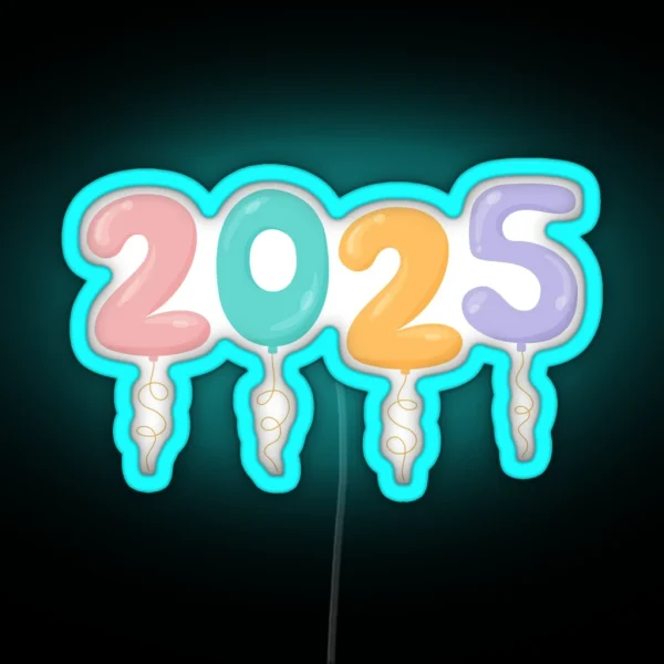 New Year 2025 Balloons Numbers Print RGB Neon Sign