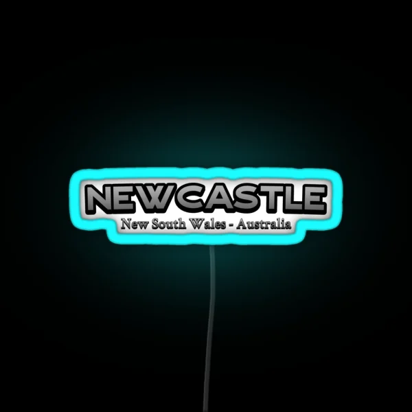 Newcastle New South Wales Australia RGB Neon Sign