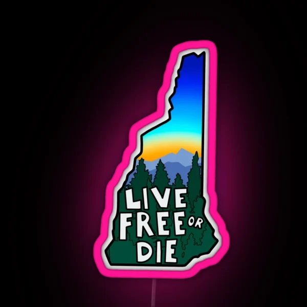 NH Live Free Or Die RGB Neon Sign