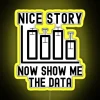 nice-story-now-show-me-the-data-analyst-statistics-data-scientist-big-data-data-mining-neon-sign-rgb