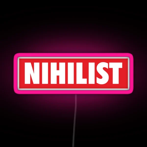 Nihilist RGB Neon Sign