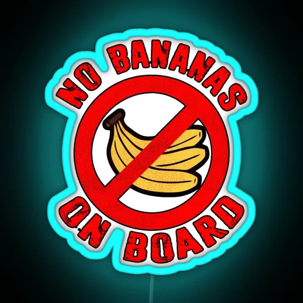No Bananas On Board Boat Fishermen Superstition Led RGB Neon Sign