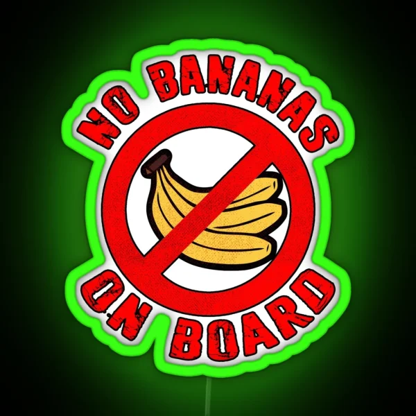 No Bananas On Board Boat Fishermen Superstition Led RGB Neon Sign