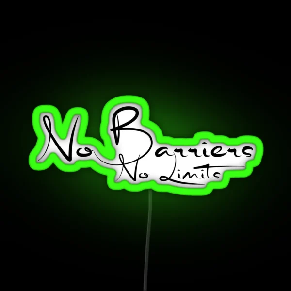 No Barriers No Limits RGB Neon Sign