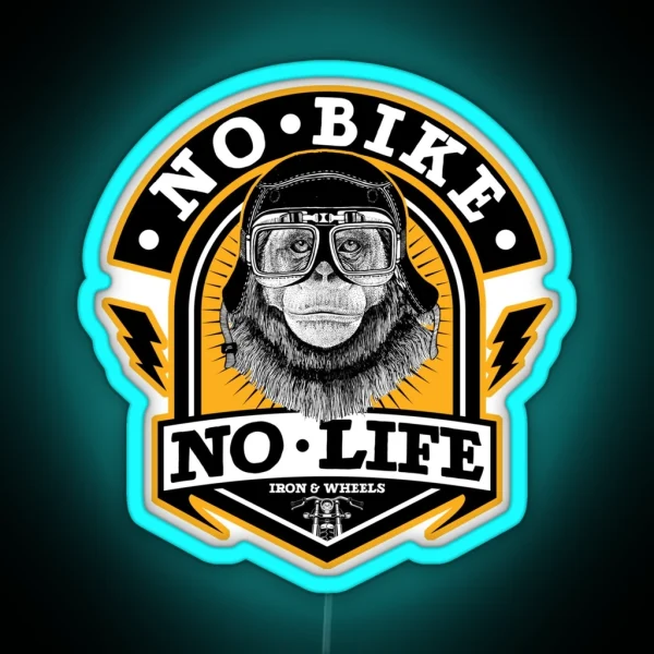 No Bike No Life Chimp RGB Neon Sign