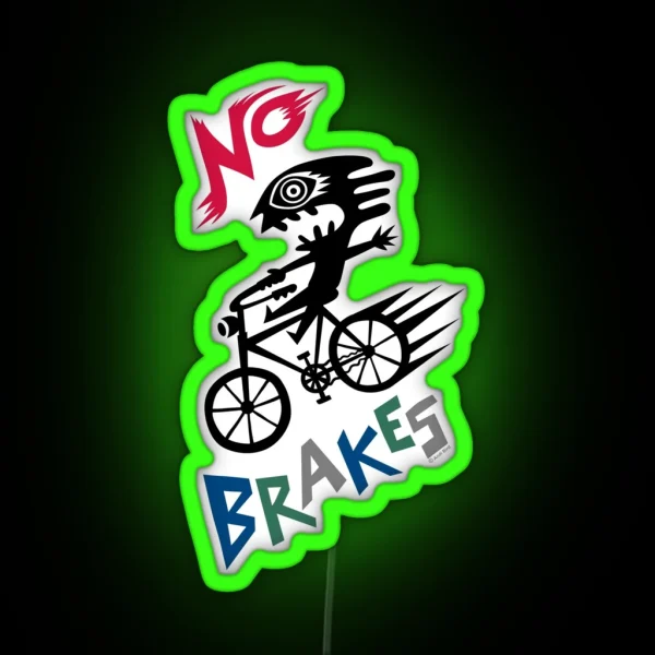 No Brakes RGB Neon Sign