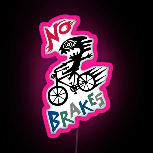 No Brakes RGB Neon Sign