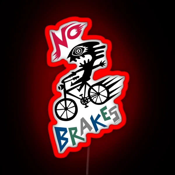 No Brakes RGB Neon Sign