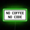 no-coffee-no-code-rgb-neon-sign-green