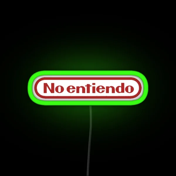 No Entiendo RGB Neon Sign