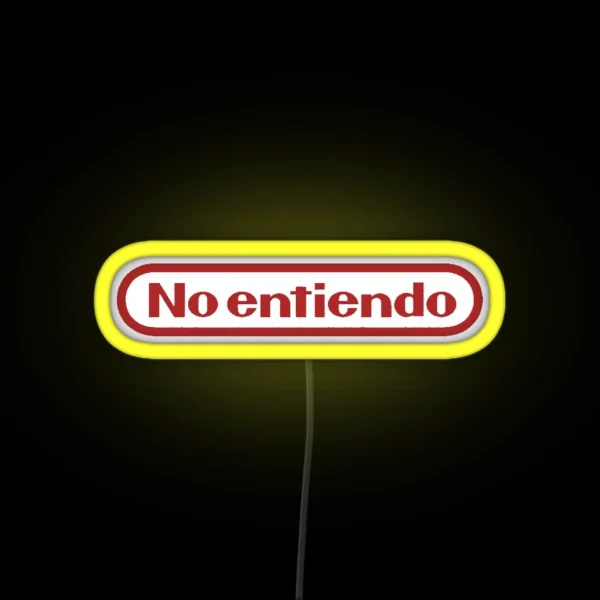 No Entiendo RGB Neon Sign