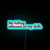 no-falling-on-my-shift-neon-sign-with-rgb-blue
