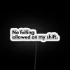 neon sign no falling on my shift rgb white background