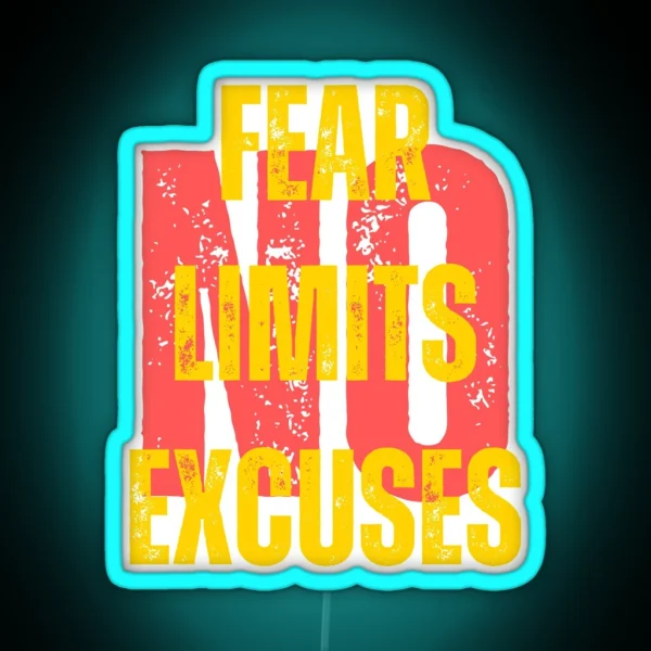 No Fear No Limits No Excuses Motivation RGB Neon Sign