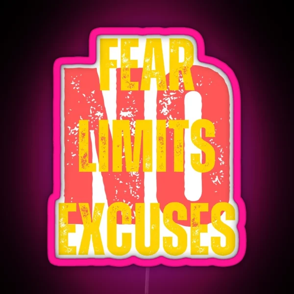 No Fear No Limits No Excuses Motivation RGB Neon Sign